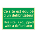 Ce site est équipé d'un défibrillateur /.../ - This site is equipped with a defibrillator /.../