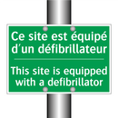 Ce site est équipé d'un défibrillateur /.../ - This site is equipped with a defibrillator /.../