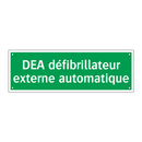 DEA défibrillateur externe automatique