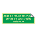 Zone de refuge extérieure en cas de catastrophe naturelle