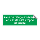 Zone de refuge extérieure en cas de catastrophe naturelle