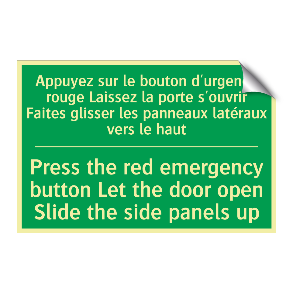 Appuyez sur le bouton d'urgence /.../ - Press the red emergency button /.../