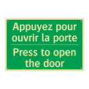 Appuyez pour ouvrir la porte - Press to open the door