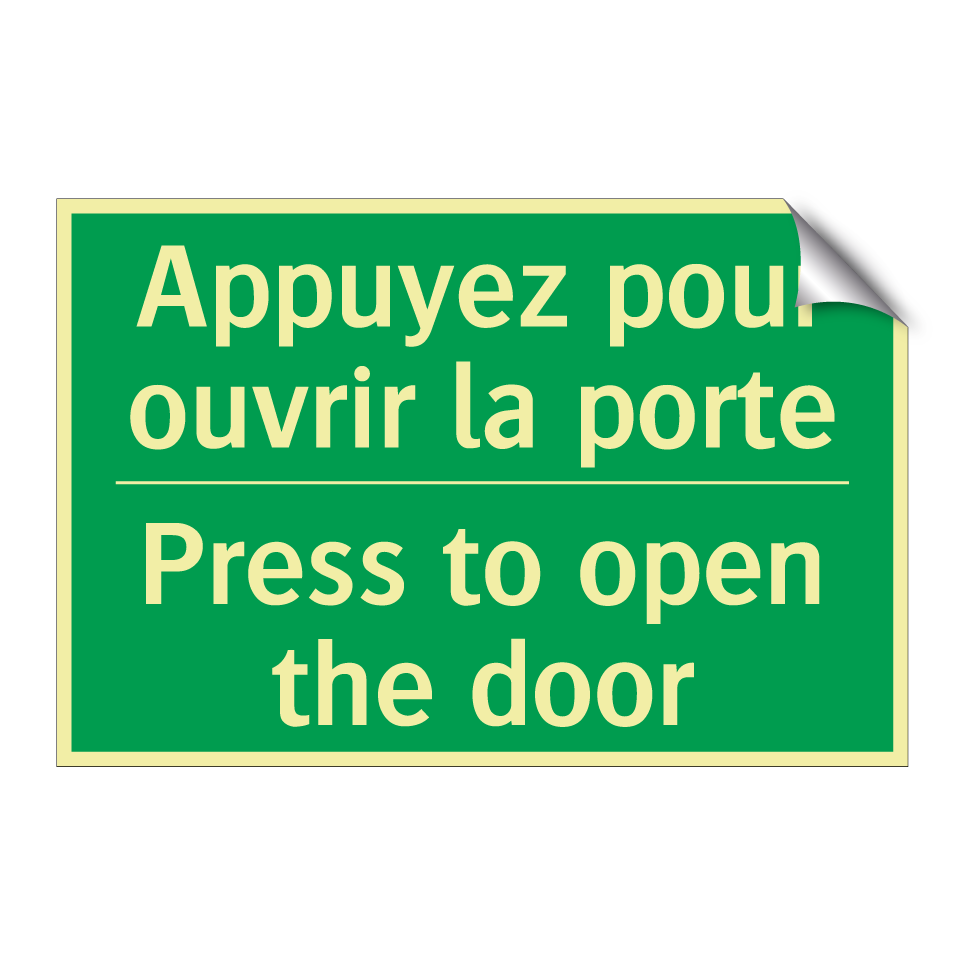 Appuyez pour ouvrir la porte - Press to open the door