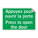 Appuyez pour ouvrir la porte - Press to open the door