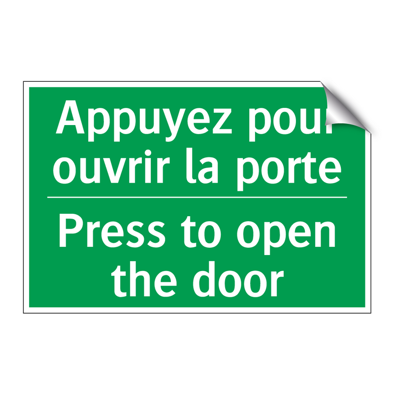 Appuyez pour ouvrir la porte - Press to open the door