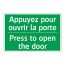 Appuyez pour ouvrir la porte - Press to open the door