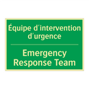 Équipe d'intervention d'urgence /.../ - Emergency Response Team