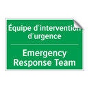 Équipe d'intervention d'urgence /.../ - Emergency Response Team