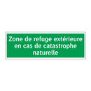 Zone de refuge extérieure en cas de catastrophe naturelle