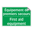 Équipement de premiers secours - First aid equipment