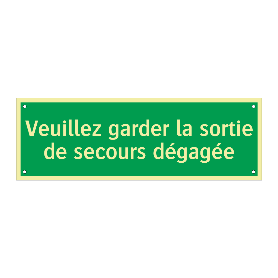 Veuillez garder la sortie de secours dégagée