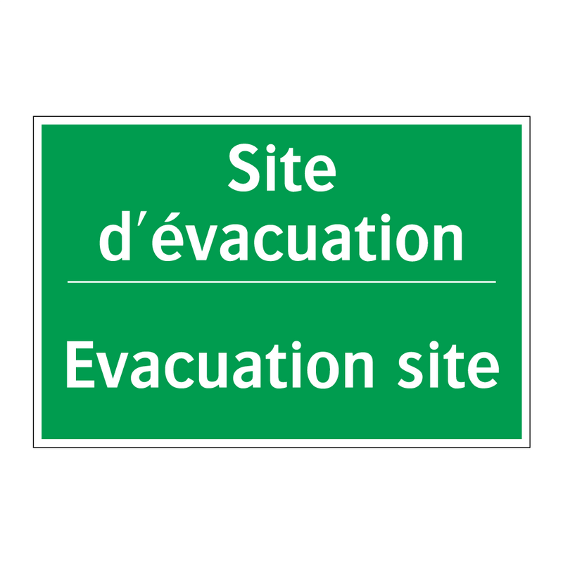 Site d'évacuation - Evacuation site