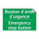 Bouton d'arrêt d'urgence - Emergency stop button