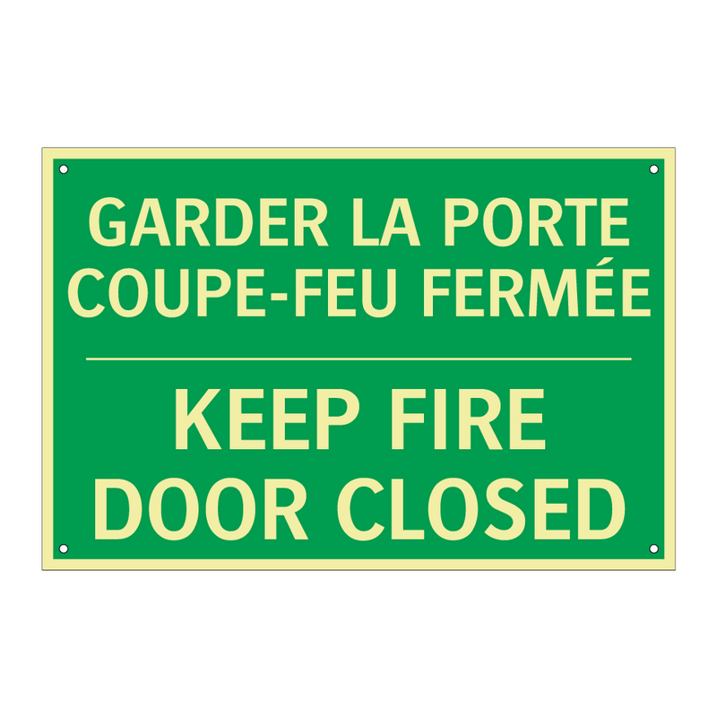 GARDER LA PORTE COUPE-FEU FERMÉE /.../ - KEEP FIRE DOOR CLOSED