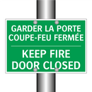 GARDER LA PORTE COUPE-FEU FERMÉE /.../ - KEEP FIRE DOOR CLOSED