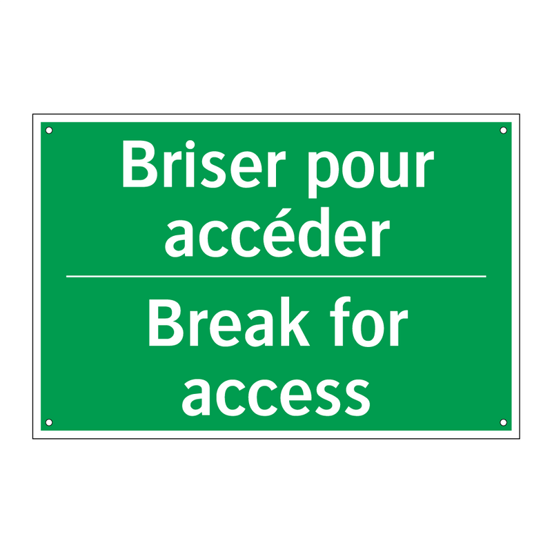 Briser pour accéder - Break for access