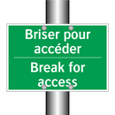Briser pour accéder - Break for access