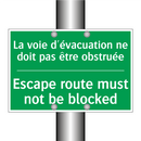 La voie d'évacuation ne doit pas /.../ - Escape route must not be blocked /.../