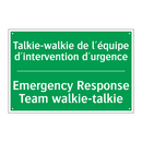 Talkie-walkie de l'équipe d'intervention /.../ - Emergency Response Team walkie-talkie /.../