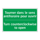 Tourner dans le sens antihoraire /.../ - Turn counterclockwise to open