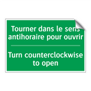 Tourner dans le sens antihoraire /.../ - Turn counterclockwise to open