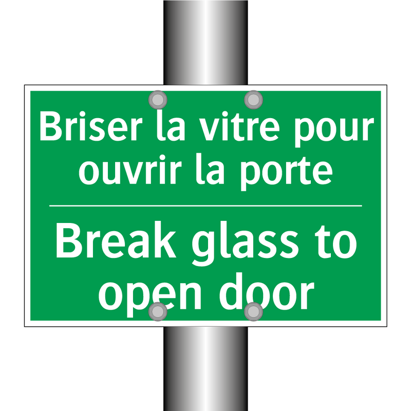 Briser la vitre pour ouvrir la /.../ - Break glass to open door