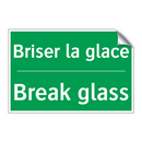 Briser la glace - Break glass