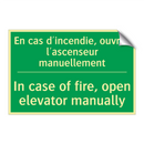 En cas d'incendie, ouvrez l'ascenseur /.../ - In case of fire, open elevator /.../