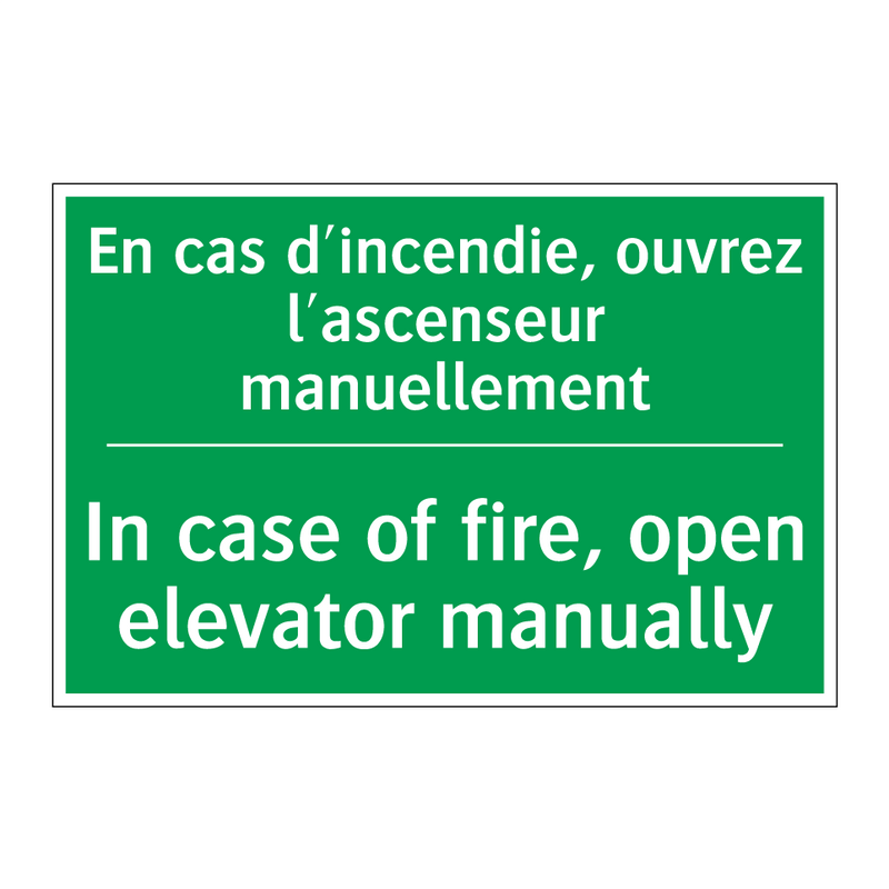 En cas d'incendie, ouvrez l'ascenseur /.../ - In case of fire, open elevator /.../