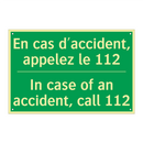 En cas d'accident, appelez le /.../ - In case of an accident, call 112 /.../
