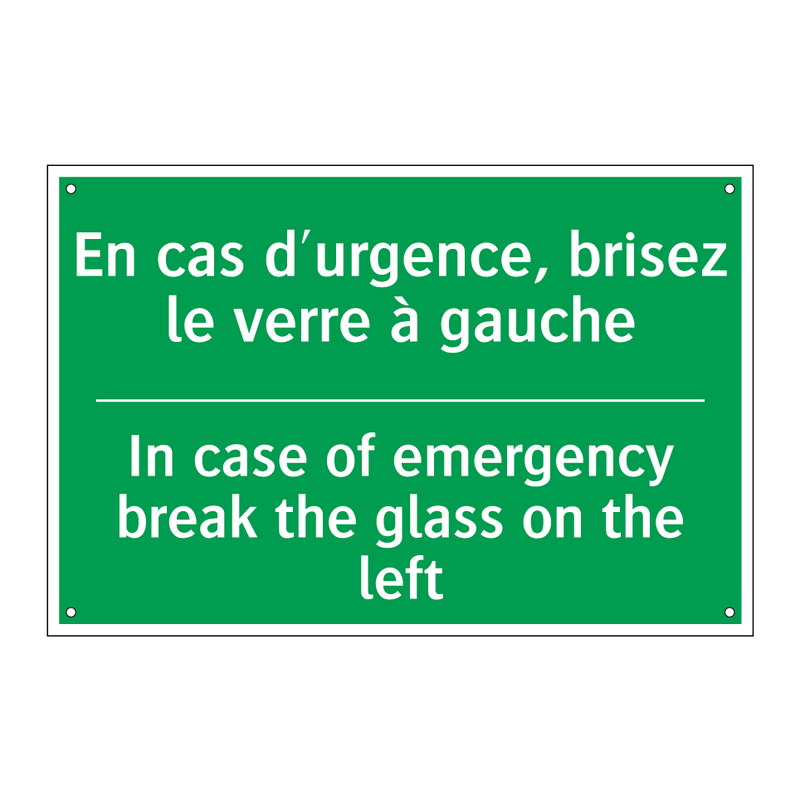 En cas d'urgence, brisez le verre /.../ - In case of emergency break the /.../