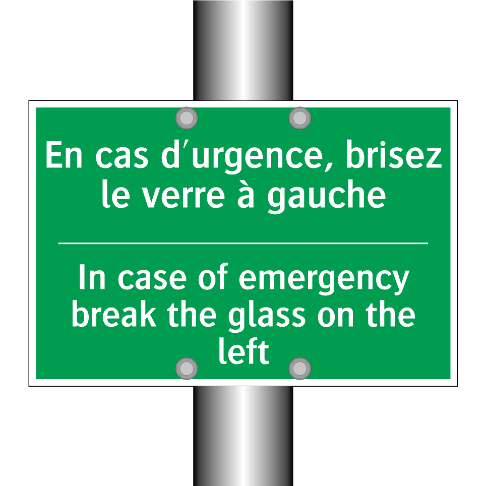 En cas d'urgence, brisez le verre /.../ - In case of emergency break the /.../