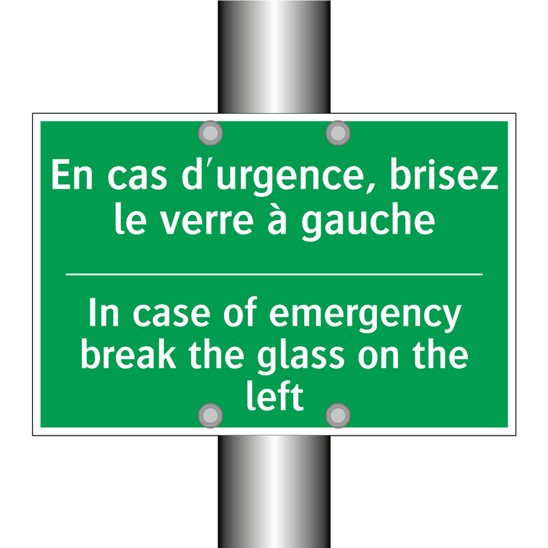 En cas d'urgence, brisez le verre /.../ - In case of emergency break the /.../