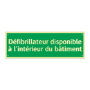 Défibrillateur disponible à l'intérieur du bâtiment