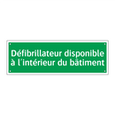 Défibrillateur disponible à l'intérieur du bâtiment