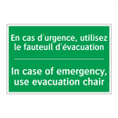 En cas d'urgence, utilisez le /.../ - In case of emergency, use evacuation /.../