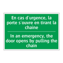 En cas d'urgence, la porte s'ouvre /.../ - In an emergency, the door opens /.../