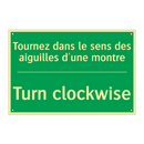 Tournez dans le sens des aiguilles /.../ - Turn clockwise