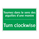 Tournez dans le sens des aiguilles /.../ - Turn clockwise