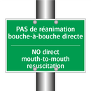 PAS de réanimation bouche-à-bouche /.../ - NO direct mouth-to-mouth resuscitation /.../