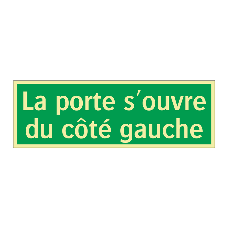 La porte s'ouvre du côté gauche
