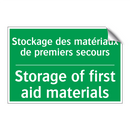 Stockage des matériaux de premiers /.../ - Storage of first aid materials