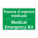 Trousse d'urgence médicale - Medical Emergency Kit
