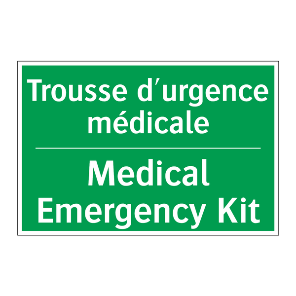 Trousse d'urgence médicale - Medical Emergency Kit