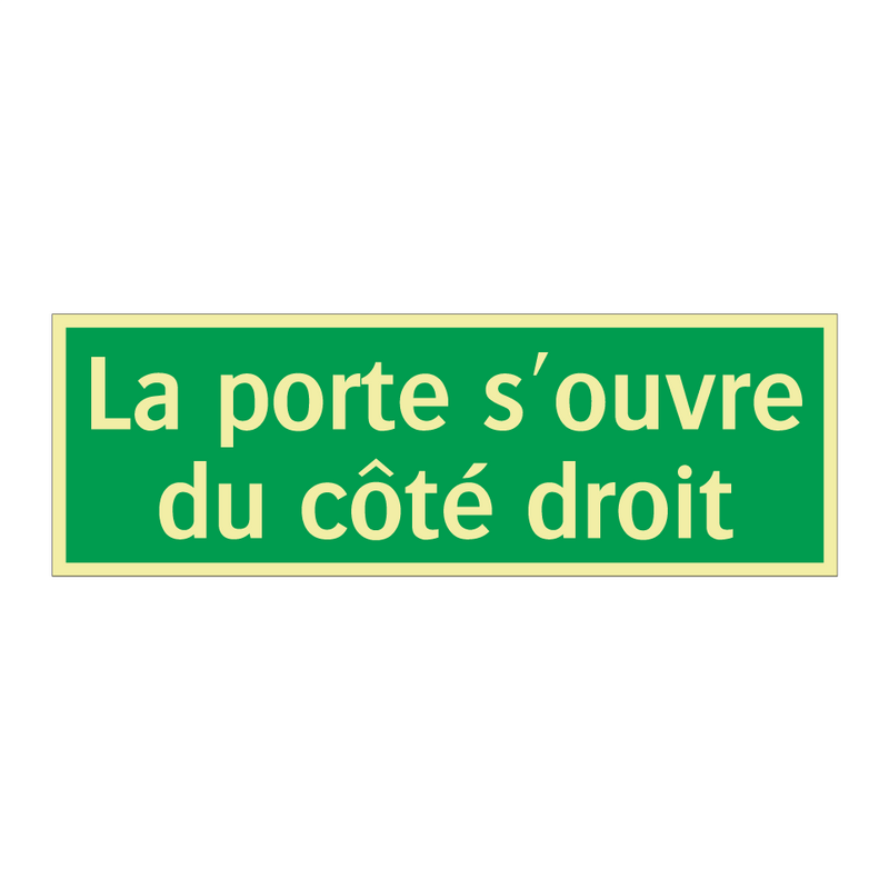 La porte s'ouvre du côté droit