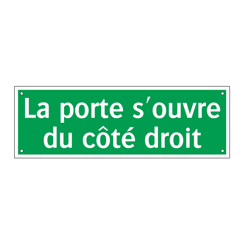 La porte s'ouvre du côté droit
