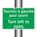 Tournez à gauche pour ouvrir - Turn left to open