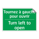 Tournez à gauche pour ouvrir - Turn left to open