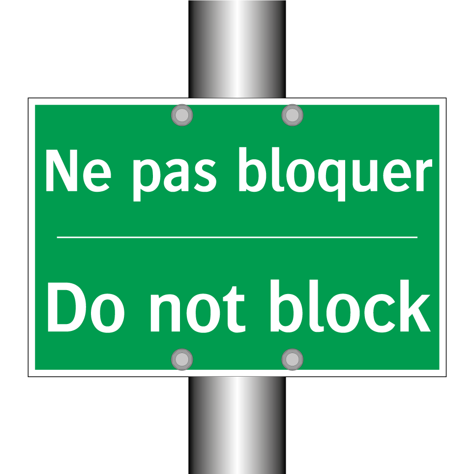 Ne pas bloquer - Do not block